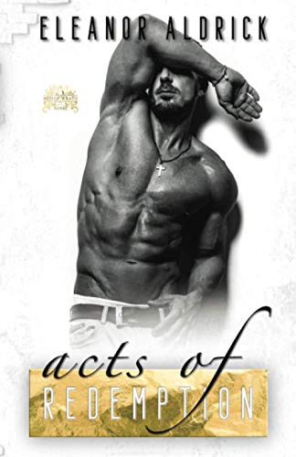Acts of Redemption: A Forbidden Bodyguard Romance (Men of WRATH)