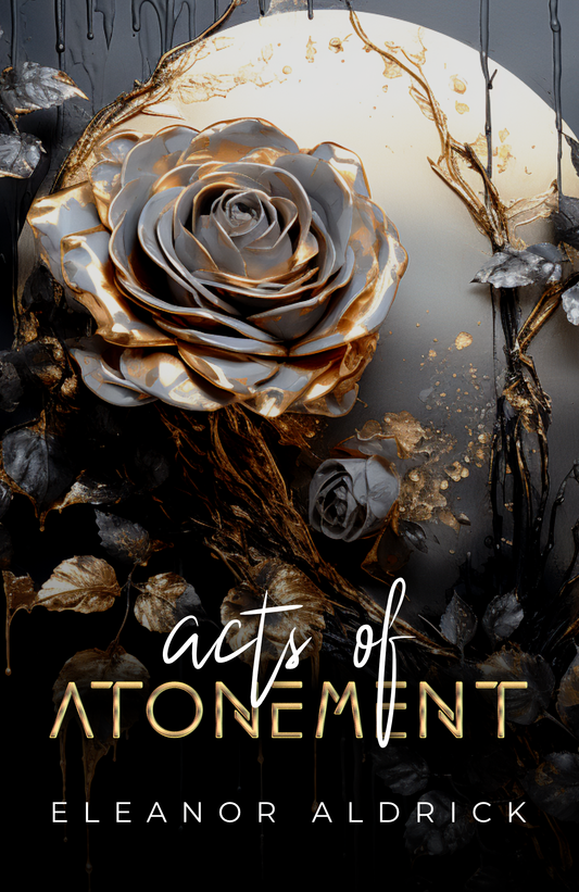Acts of Atonement: Signed Copy with SWAG (Men of Wrath Series - Forbidden Romance With A Touch of Suspense)