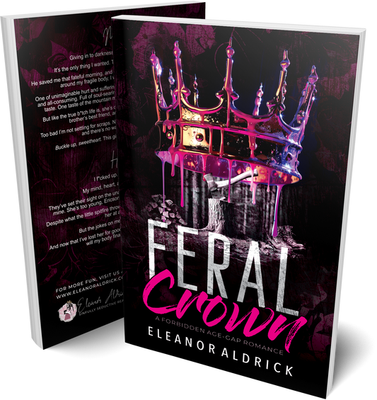 Feral Crown: An Age Gap Romance (Crown Brothers)